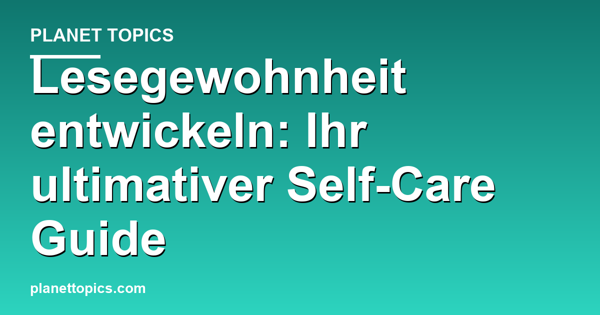 Visuelle Darstellung von Lesegewohnheit entwickeln