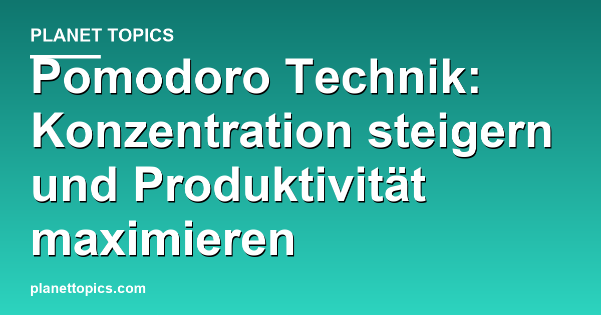 Visuelle Darstellung von Pomodoro Technik Erklärung