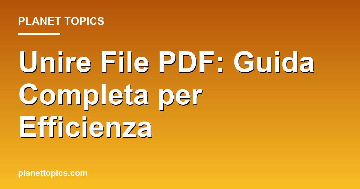 unire file pdf key information summary