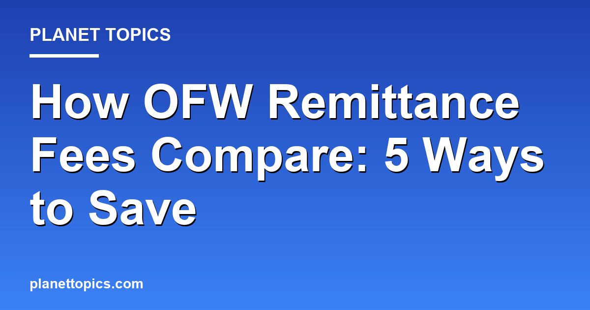 Visual representation of How OFW remittance fees compare