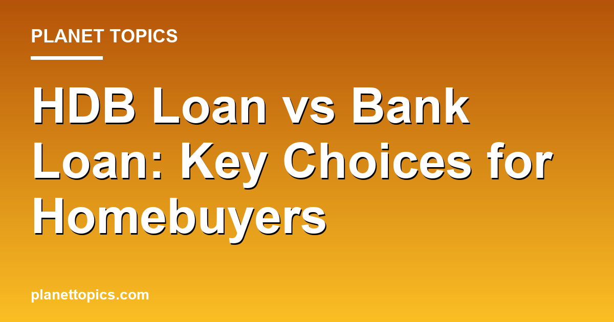 Visual representation of hdb loan vs bank loan