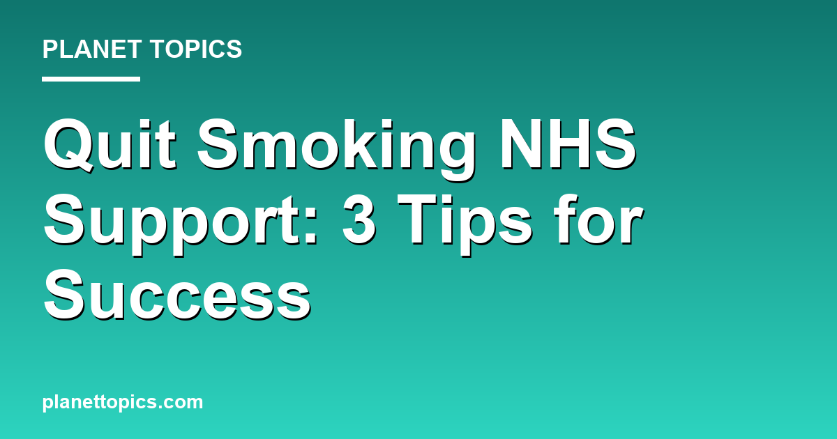 Visual representation of Quit smoking NHS support