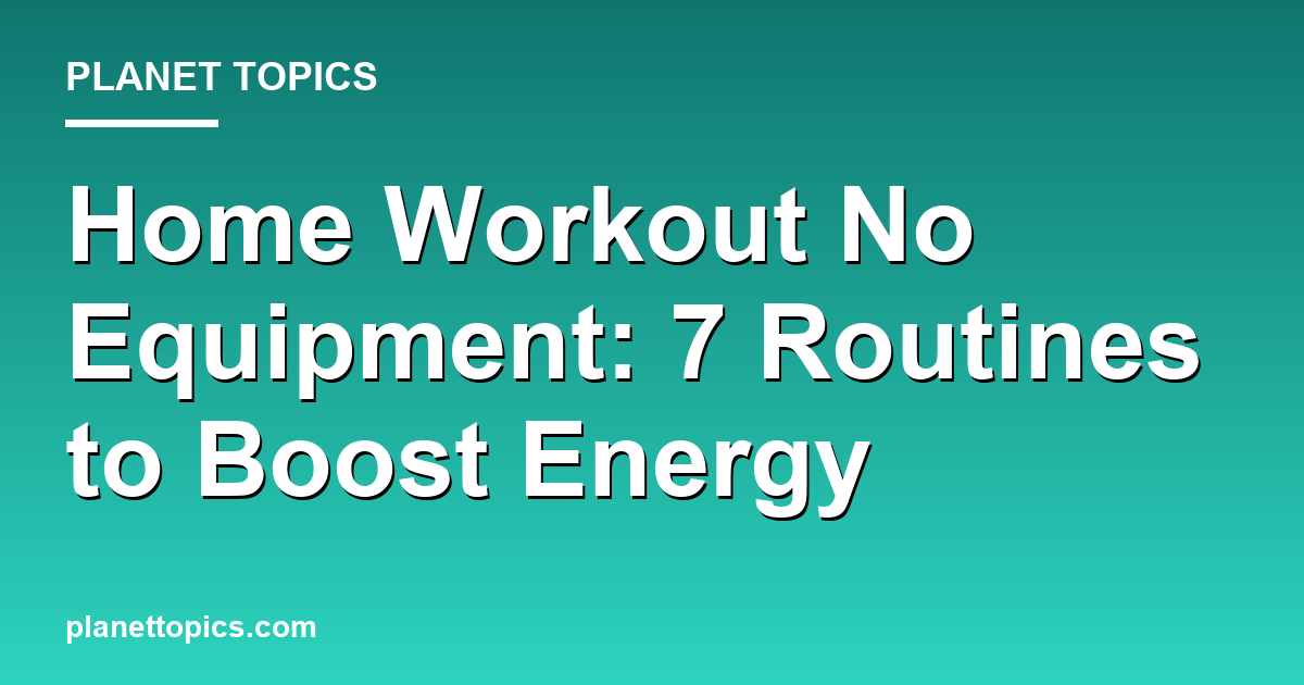 Visual representation of Home workout no equipment