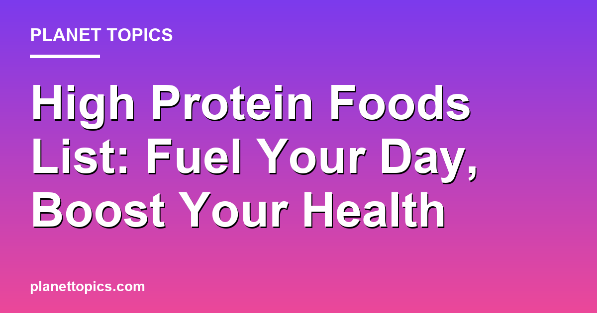 Practical tips about High protein foods list