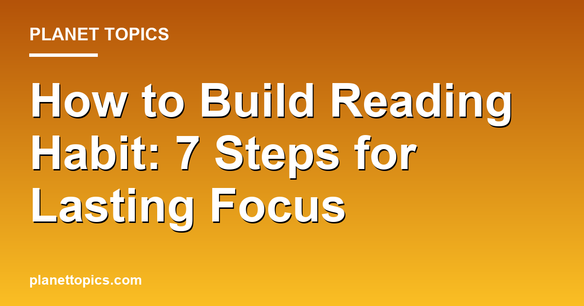 Visual representation of How to build reading habit